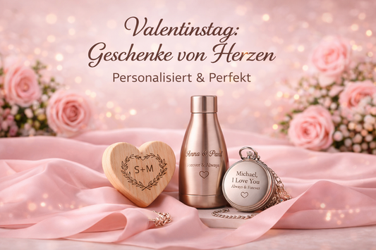 Personalisierte Valentinstagsgeschenke mit Lasergravur aus Holz und Edelstahl – handgefertigt in Deutschland